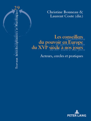 cover image of Les conseillers du pouvoir en Europe du XVIe siècle à nos jours